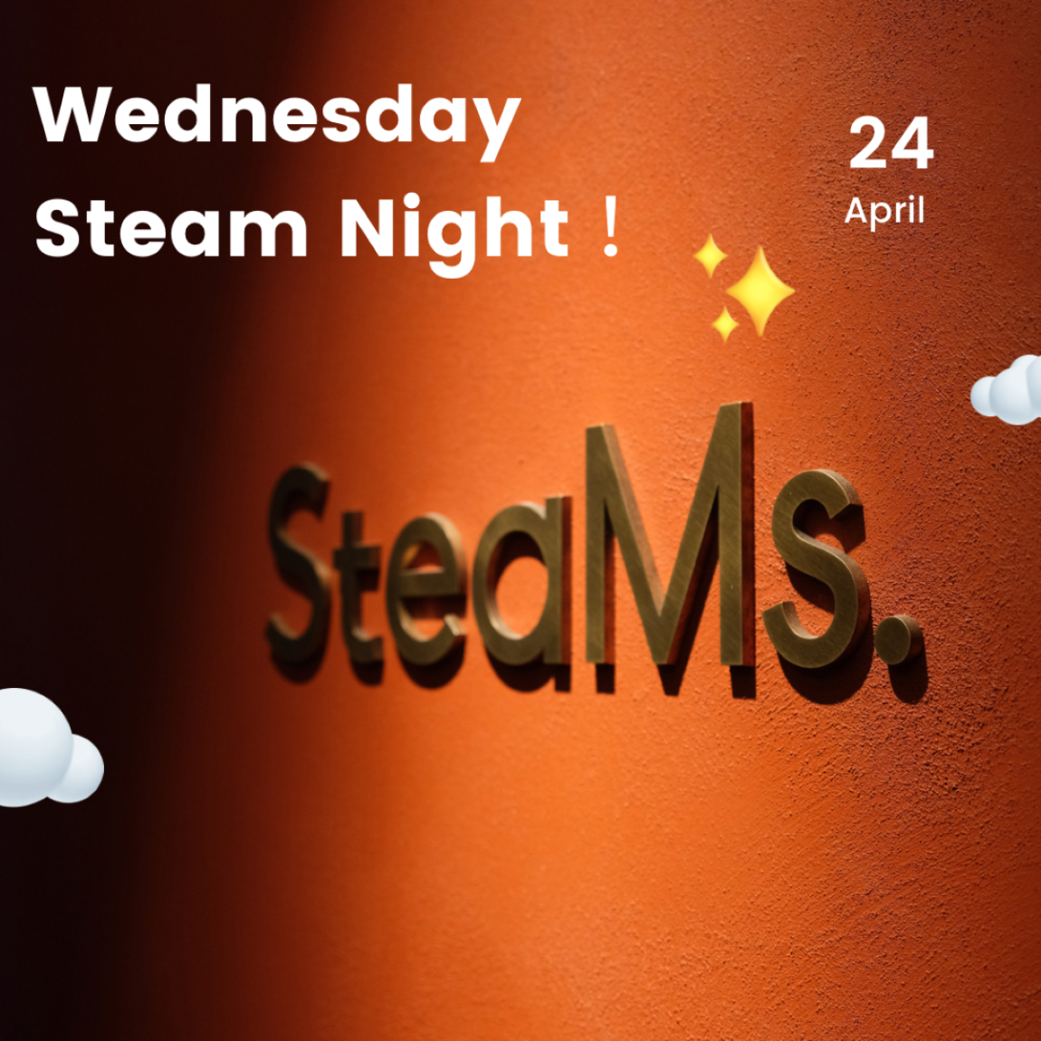 4/24（水）Steam Night 開催！